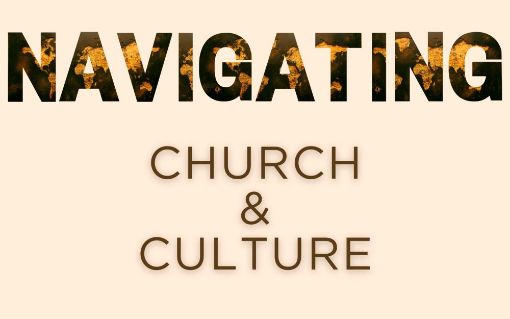 Church & Culture