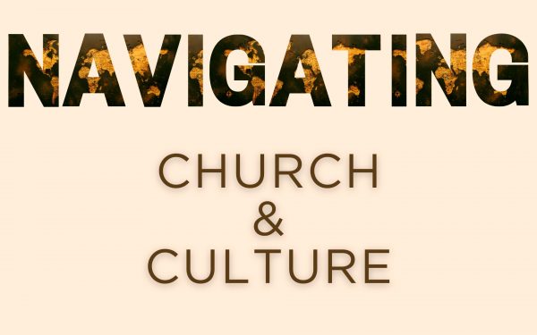 Church Culture: Why, What & Where Image