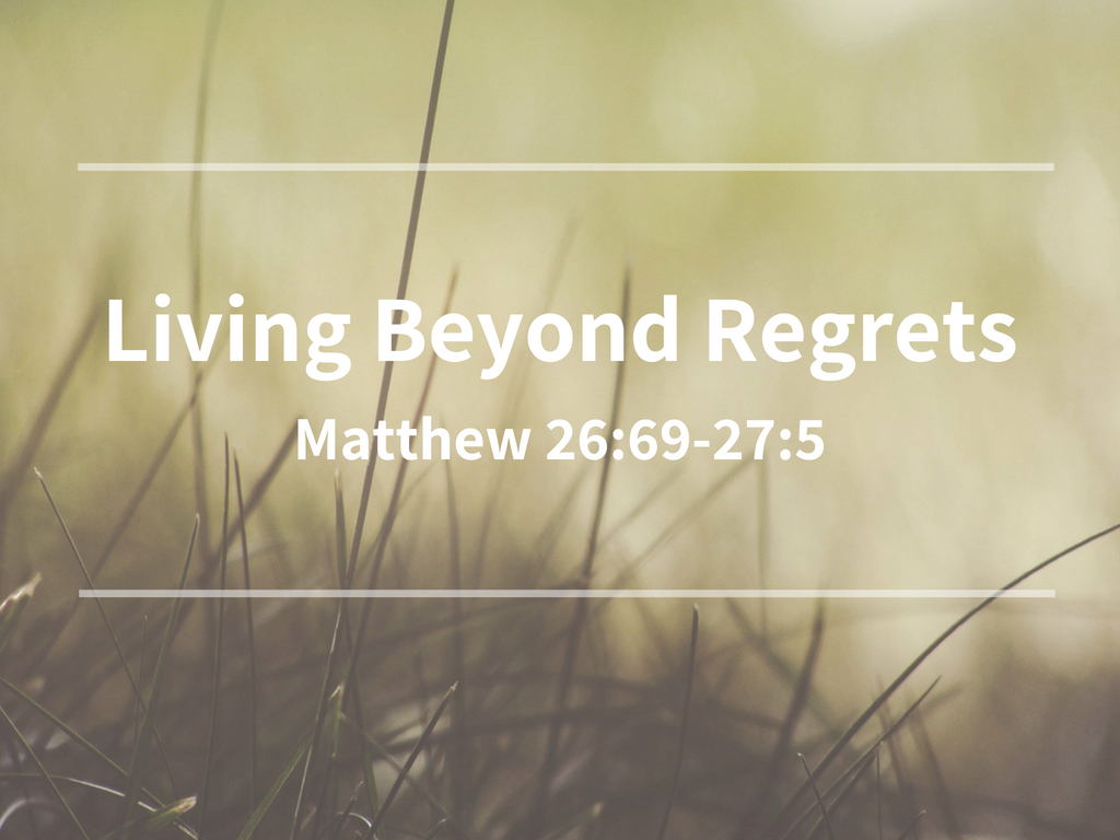 Living Beyond Regrets Image